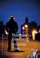 Couverture du livre « Arizona Tom » de Norman Ginzberg aux éditions Heloise D'ormesson