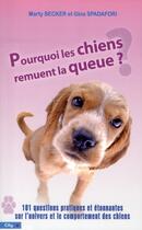 Couverture du livre « Pourquoi les chiens remuent la queue ? » de Becker-M aux éditions City