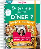 Couverture du livre « Mémoniak ; on fait quoi pour le dîner au robot-cuiseur ? (édition 2020/2021) » de Marine Rolland aux éditions Editions 365