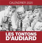 Couverture du livre « Les tontons d'Audiard (édition 2020) » de  aux éditions Carabas