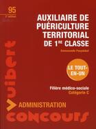 Couverture du livre « Auxiliaire de puériculture territorial catégorie c ; filière médico-sociale (2e édition) » de  aux éditions Vuibert