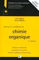 Couverture du livre « Exercices et problemes de chimie organique (3.ed.) » de Rene Didier aux éditions Tec Et Doc