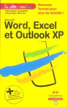 Couverture du livre « Word, excel et outlook xp » de Campillo/Warion aux éditions Pearson