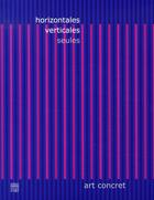 Couverture du livre « Horizontales, verticales, seules » de Christophe Duvivier aux éditions Somogy