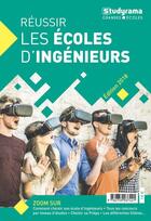 Couverture du livre « Réussir les écoles d'ingénieurs (édition 2018) » de  aux éditions Studyrama