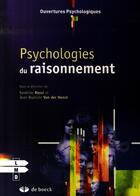 Couverture du livre « Psychologies du raisonnement » de  aux éditions De Boeck Superieur