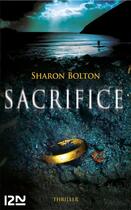 Couverture du livre « Sacrifice » de Sharon Bolton aux éditions 12-21