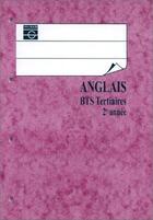 Couverture du livre « Anglais bts tertiaires 2e annee eleve edition 2000 » de Lionel Bellenger aux éditions Nathan