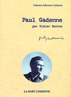 Couverture du livre « Paul Gadenne » de  aux éditions La Part Commune