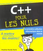 Couverture du livre « C++ pour les nuls (2e édition) » de Stephen Randy Davis aux éditions First Interactive