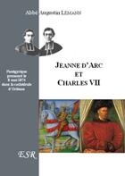 Couverture du livre « Jeanne d'Arc et Charles VII » de Augustin Lémann aux éditions Saint-remi