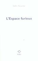 Couverture du livre « L'espace furieux » de Valere Novarina aux éditions P.o.l