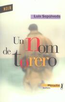 Couverture du livre « Un nom de torero » de Luis Sepulveda aux éditions Metailie