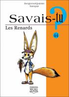 Couverture du livre « Les renards » de Alain M. Bergeron aux éditions Michel Quintin
