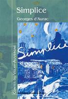 Couverture du livre « Simplice » de Georges D Aurac aux éditions Jeanne D'arc