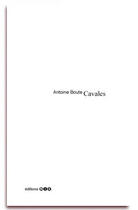 Couverture du livre « Cavales » de Antoine Boute aux éditions Editions Mix