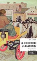 Couverture du livre « La chronique de Belgrade » de Ivo Andric aux éditions Syrtes