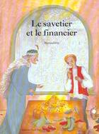 Couverture du livre « Le Savetier Et Le Financier » de Bernadette aux éditions Nord-sud