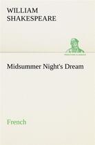 Couverture du livre « Midsummer night s dream french » de William Shakespeare aux éditions Tredition