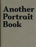 Couverture du livre « Another portrait book » de Jefferson Hack aux éditions Steidl