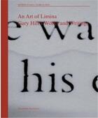 Couverture du livre « An art of limina: gary hills works » de Quasha George aux éditions Poligrafa