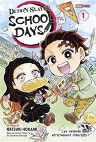 Couverture du livre « Demon slayer : school days Tome 1 : demon slayer school days t01 » de Koyoharu Gotoge et Natsuki Hokami aux éditions Panini