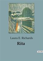 Couverture du livre « Rita » de Laura E. Richards aux éditions Culturea