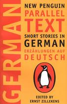 Couverture du livre « Short stories in german: new penguin parallel texts » de Zillekens Ernst (Ed) aux éditions Adult Pbs
