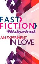 Couverture du livre « An Experiment in Love (Fast Fiction Historical) » de Louise Allen aux éditions Mills & Boon Series