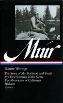 Couverture du livre « Muir: Nature Writings » de John Muir aux éditions Library Of America