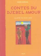 Couverture du livre « Contes Du Djebel Amour » de Aceval/Usdin aux éditions Seuil Jeunesse