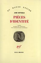 Couverture du livre « Pieces D'Identite » de Juan Goytisolo aux éditions Gallimard