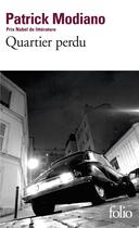 Couverture du livre « Quartier perdu » de Patrick Modiano aux éditions Folio