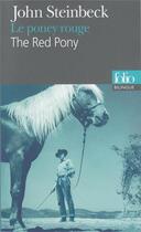 Couverture du livre « Le poney rouge / the red pony » de John Steinbeck aux éditions Folio