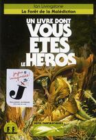 Couverture du livre « Défis fantastiques t.3 : la fôret de la malédiction » de Ian Livingstone aux éditions Gallimard-jeunesse