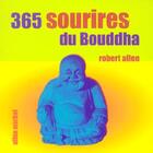 Couverture du livre « 365 sourires du bouddha » de Rousselet Christine aux éditions Albin Michel