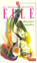 Couverture du livre « Recettes rapides » de Fiches Cuisine Elle aux éditions Le Livre De Poche