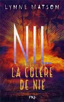 Couverture du livre « Nil Tome 3 : la colère de Nil » de Lynne Matson aux éditions Pocket Jeunesse