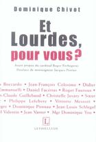 Couverture du livre « Et lourdes, pour vous ? » de Dominique Chivot aux éditions Lethielleux