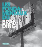 Couverture du livre « Les fondamentaux du branding » de Melissa Davis aux éditions Pyramyd