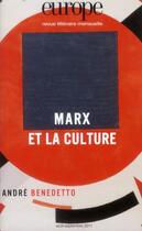 Couverture du livre « Revue Europe N.988 ; Marx et la culture » de  aux éditions Revue Europe