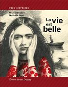 Couverture du livre « La vie est belle » de Nathalie Novi et Bruno Doucey aux éditions Bruno Doucey