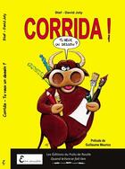 Couverture du livre « Corrida : tu veux un dessin ? » de David Joly aux éditions Puits De Roulle