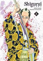 Couverture du livre « Shigurui Tome 8 » de Takayuki Yamaguchi et Norio Nanjô aux éditions Meian