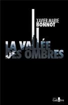 Couverture du livre « La vallée des ombres » de Xavier-Marie Bonnot aux éditions Gabelire