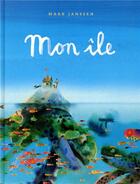 Couverture du livre « Mon île » de Mark Janssen aux éditions Kaleidoscope