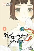 Couverture du livre « Blooming girl Tome 1 » de Mari Okada et Nao Emoto aux éditions Delcourt