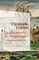 Couverture du livre « La découverte de l'Amérique » de Christophe Colomb aux éditions La Decouverte