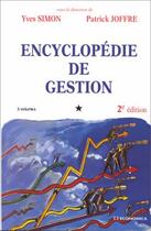 Couverture du livre « Encyclopedie De Gestion » de Yves Simon et Patrick Joffre aux éditions Economica