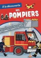Couverture du livre « Pompiers » de Caroline Modeste et Sophie Blitman aux éditions Philippe Auzou